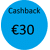 cashback €30